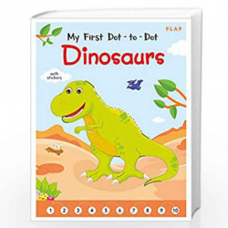 FLAP - My First Dot to Dot - Dinosaurs by NA Book-9789353574352