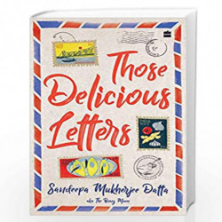 Those Delicious Letters by Sandeepa Datta Mukherjee Book-9789353574598