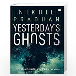Yesterday''s Ghosts by Nikhil Pradhan Book-9789353579715