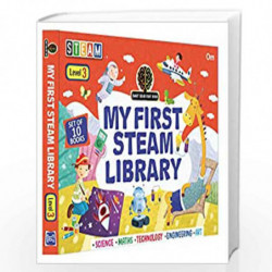 Encyclopedia: My First Steam Library of Science, Technology, Engineering, Art and Maths Level-3 (Set of 10 Books) by Shweta Sinh