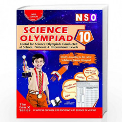National Science Olympiad - Class 10 (With OMR Sheets): Theories with Examples, MCQS & Solutions, Previous Questions, Model Test
