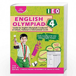 International English Olympiad - Class 4(With OMR Sheets): Essential Principles with Examples, MCQS & Solutions, Model Test Pape