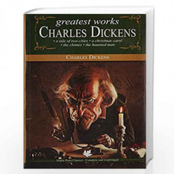 Charles Dickens - Greatest Works by CHARLES DICKENS Book-9789380005812