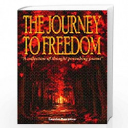 The Journey To Freedom: A Collection Of Thought Provoking Poems by Tanisha Avarsekar Book-9789380227559