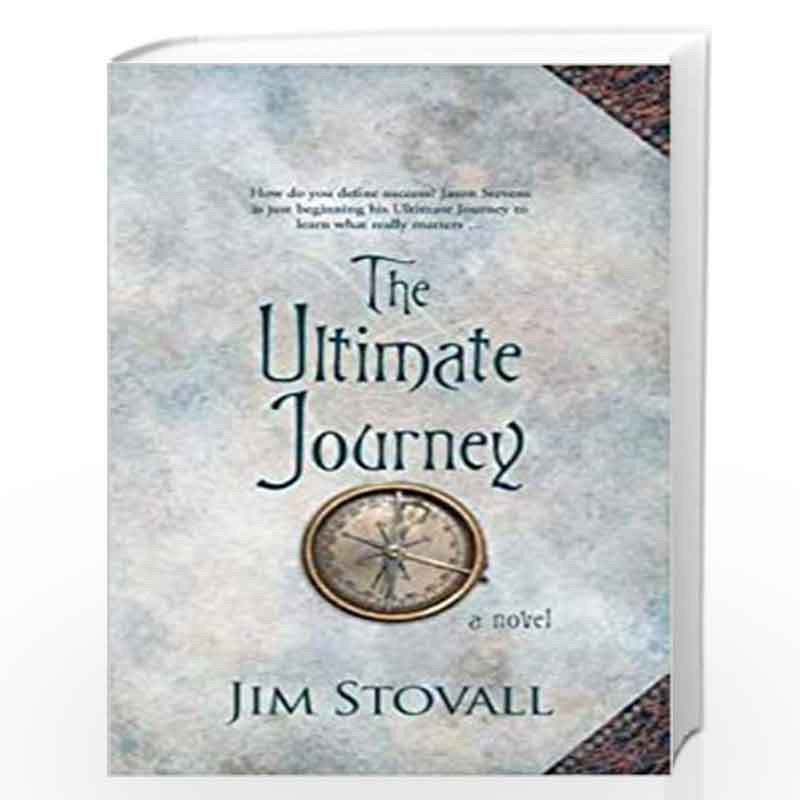 The Ultimate Journey by STOVALL JIM Book-9789380227948
