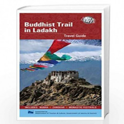 Buddhist Trail in Ladakh Travel Guide by Swati Mitra Book-9789380262659