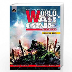 World War One: 1914 - 1918 (History) by Cowsill, Alan Book-9789380741864