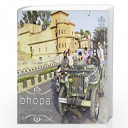 Bhopal: Learning Through Heritage by NA Book-9789380942759