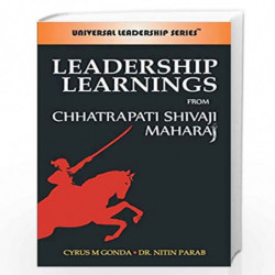 Leadership Learning From Chhatrapati Shivaji Maharaj by Cyrus Gonda / Dr Nitin Parab Book-9789381860618