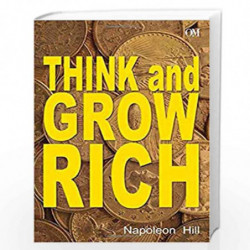Think and Grow Rich by NAPOLEON HILL Book-9789382607007