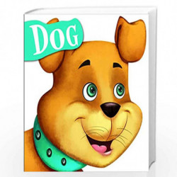 Cutout Board Book: Dog( Animals and Birds) (Cutout Books) by OM BOOKS EDITORIAL TEAM Book-9789383202430