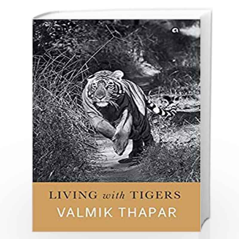 Living with Tigers by VALMIK THAPAR Book-9789384067502
