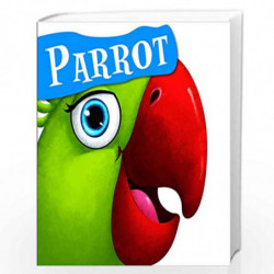 Cutout Board Book: Parrot ( Animals and Birds) (Cutout Books) by OM BOOKS EDITORIAL TEAM Book-9789384119089
