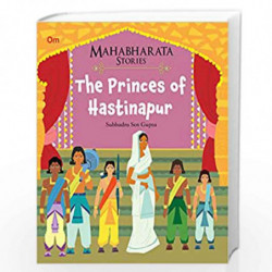 Mahabharata Stories: The Princes of Hastinapur (Mahabharata Stories for children) by NA Book-9789385252198