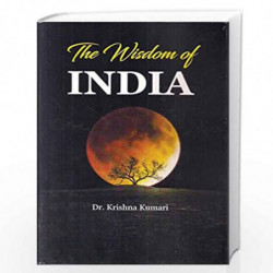 The Wisdom of India by Dr. Krishna Kumari Book-9789385289231
