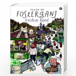 Tales Of Fosterganj by RUSKIN BOND Book-9789386021113