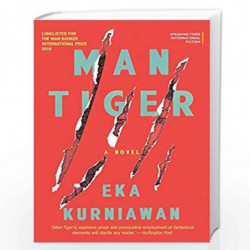 Man Tiger by Eka Kurniawan Book-9789386050250