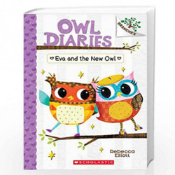 Eva and the New Owl: A Branches Book (Owl Diaries#4) by NA Book-9789386106308