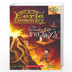The Science Fair is Freaky! A Branches Book (Eerieelementary #4) by NA Book-9789386106322