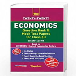Twenty - Twenty:  Economics for CBSE Class XII by Vijayashree Book-9789386243584