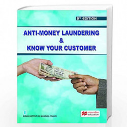 Anti-Money Laundering & Know Your Customer by Indian Institute of Banking & Finance Book-9789386263667