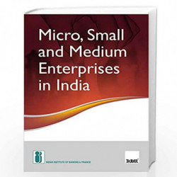 Micro, Small and Medium Enterprises in India by Indian Institute of Banking & Finance Book-9789386394071