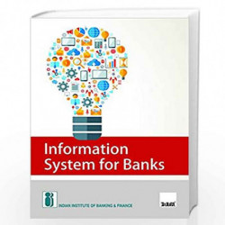 Information System for Banks by Indian Institute of Banking & Finance Book-9789386394439