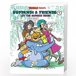 Suppandi & Friends Vol 1: Let the Madness Begin! by Tinkle Book-9789386458643