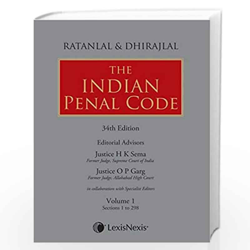 Ratanlal & Dhirajlals - The Indian Penal Code (Set of 2 Volumes) by Ratanlal & Dhirajlal Book-9789386515704