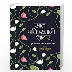 Saat Pakistani Shayar by Chaturvedi, Tufail Book-9789386534989