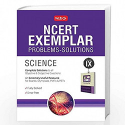 NCERT Exemplar Problems - Solutions Science Class 9 by MTG Editorial Board Book-9789386634443