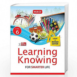 Learning and Knowing - Class 6 by MTG Editorial Board Book-9789386634771