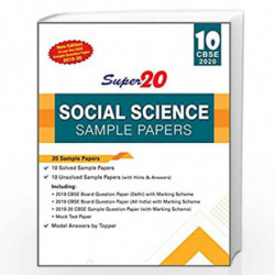 Super20 Social Science Sample Papers Class 10 CBSE 2020 (New Edition As per the CBSE Sample Question Paper 2019-20) by Vikram Si
