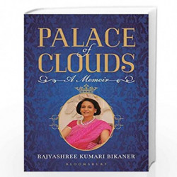 Palace of Clouds: A Memoir by Rajyashree Bikaner Book-9789386950628