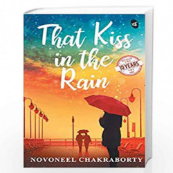 That Kiss in the Rain by Novoneel Chakraborty Book-9789387022638