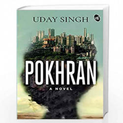 Pokhran-Novel by Uday Singh Book-9789387022874