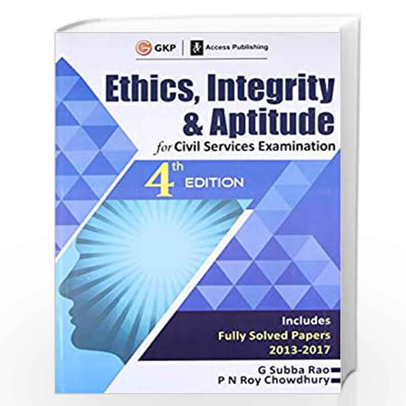 Ethics Integrity And Aptitude English For Civil Services Examination By Gkp Buy Online Ethics