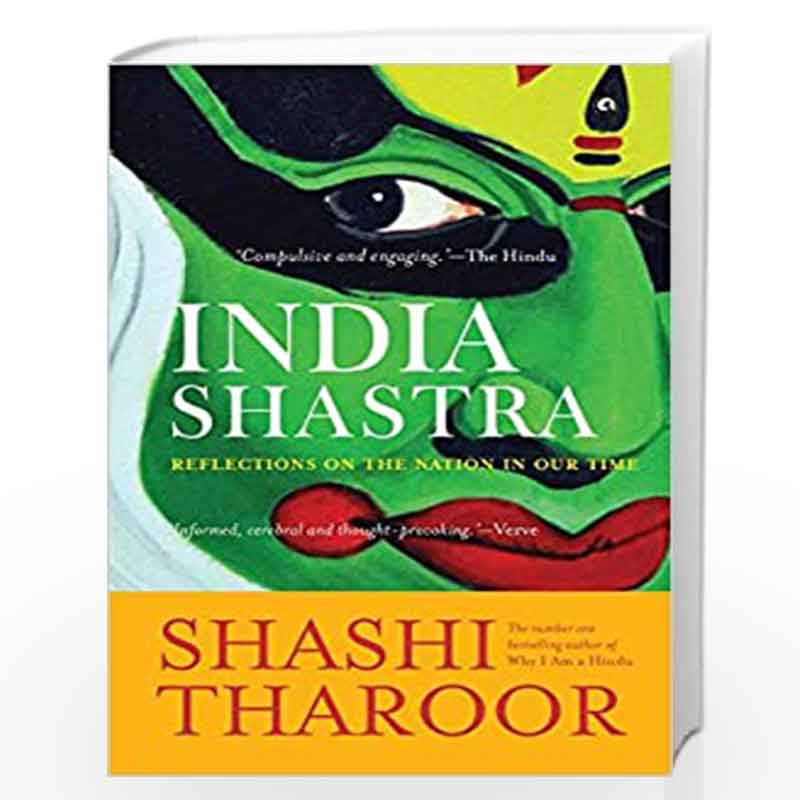 India Shastra: Reflections on the Nation in our Time by SHASHI THAROOR Book-9789387561090