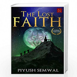 The Lost Faith by Piyush Semwal Book-9789387780279