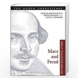 Marx and Freud: Great Shakespeareans: Volume X by Crystal Bartolovich, David Hillman, Jean E Howard Book-9789388002394