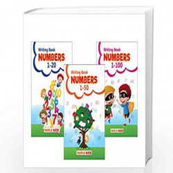 Numbers Writing Books (Set of 3 Books) (Practice) - Numbers 1-20, 1-50, 1-100 by Maple Press Book-9789388304115
