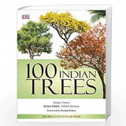 100 Indian Trees: The Big Little Nature Book by Tiwari, Sanjay Book-9789388372213
