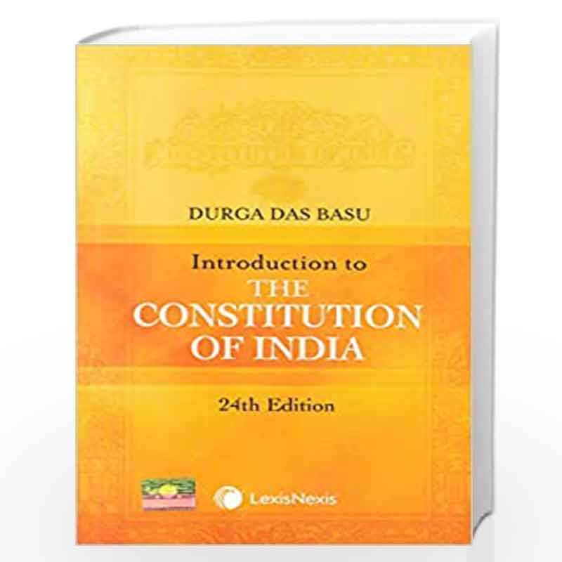 Introduction to the Constitution of India (24th Edition) by D D Basu Book-9789388548861
