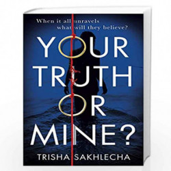 Your Truth or Mine? by Trisha Saklecha Book-9789389109115