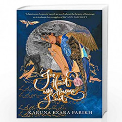The Heart Asks Pleasure First by Karuna Ezara Parikh Book-9789389109511