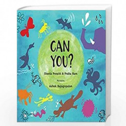 Can You? (English) by Sheela Preuitt & Praba Ram Book-9789389203189