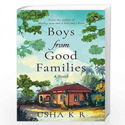 Boys from Good Families: A Novel by Usha, K. R. Book-9789389231700