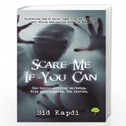 Scare Me If You Can by Sid Kapdi Book-9789389237153