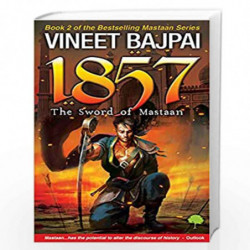 1857: The Sword of Mastaan by VINEET BAJPAI Book-9789389237184
