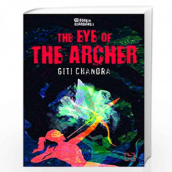 Book Of Guardians 3: The Eye of the Archer by Chandra, Giti Book-9789389253573